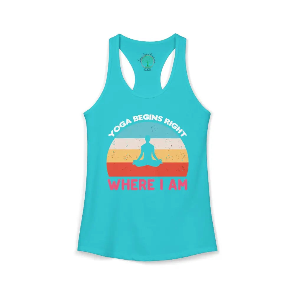 Yoga Begins Right Where I Am Racerback Tank - XS / Solid Tahiti Blue - Tank Top
