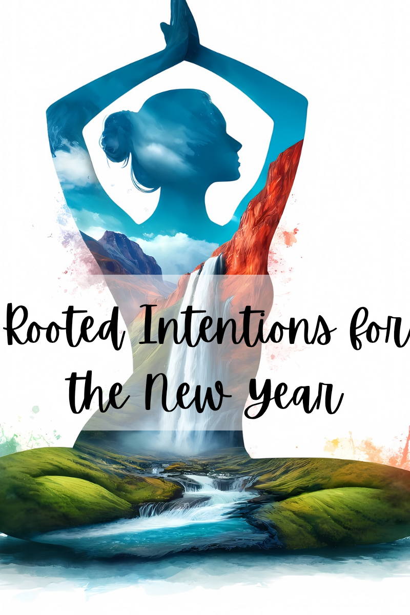 Letting Go to Set Intentions for the New Year