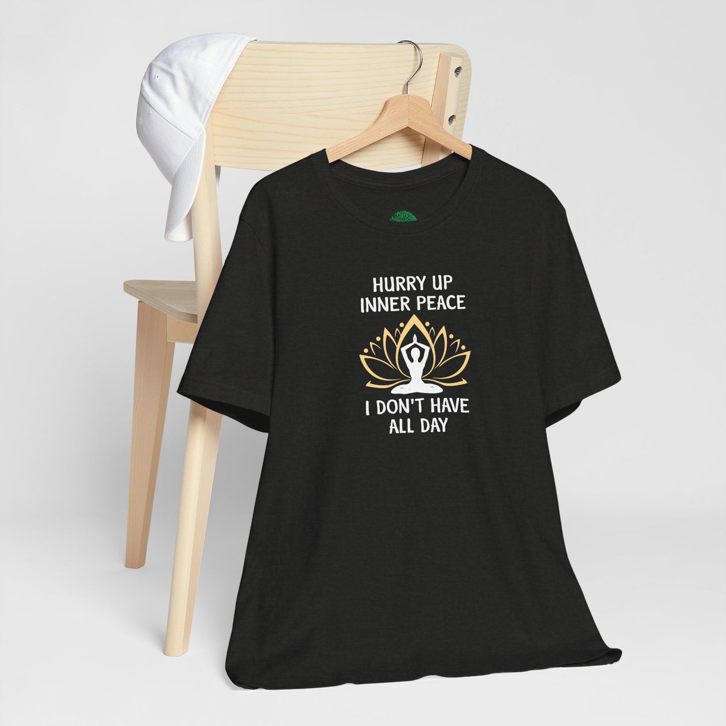 Hurry Up Inner Peace T-Shirt, Calm Humor Graphic Tee