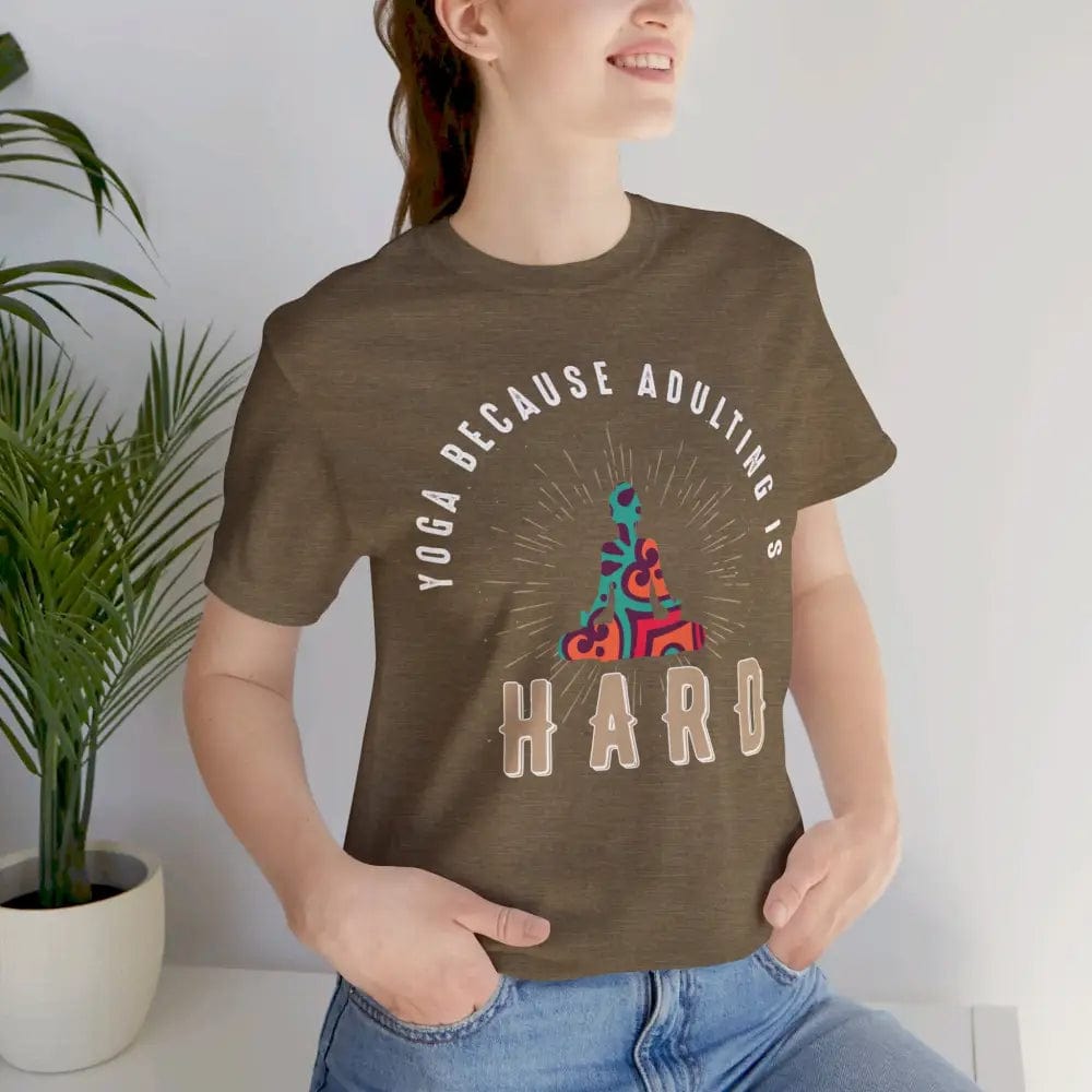 Adulting is Hard Unisex Jersey Short Sleeve Yoga Tee - T-Shirt