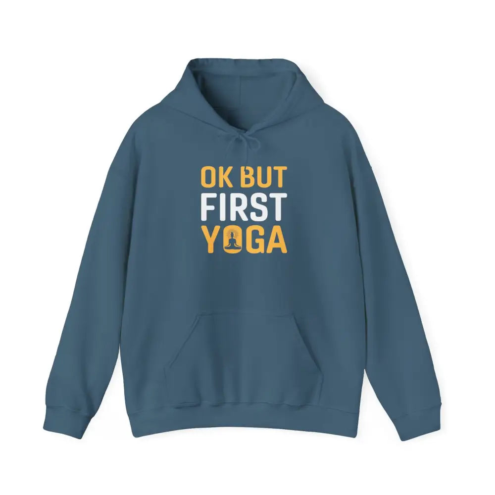 But First Yoga Heavy Blend™ Hooded Sweatshirt - Hoodie