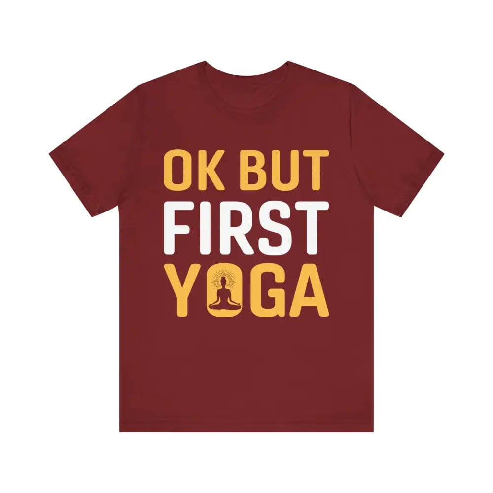 But First Yoga Unisex Jersey Short Sleeve Yoga Tee - Cardinal / S - T-Shirt