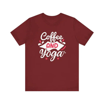 Coffee and Yoga Unisex Jersey Short Sleeve Tee - Cardinal / S - T-Shirt