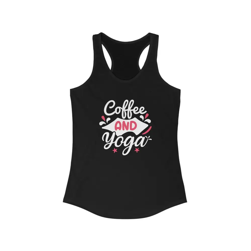 Coffee and Yoga Women’s Ideal Racerback Tank - Solid Black / XS - Tank Top