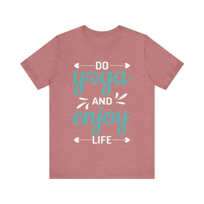 Do Yoga and Enjoy Life Unisex Jersey Short Sleeve Yoga Tee - Heather Mauve / S - T-Shirt