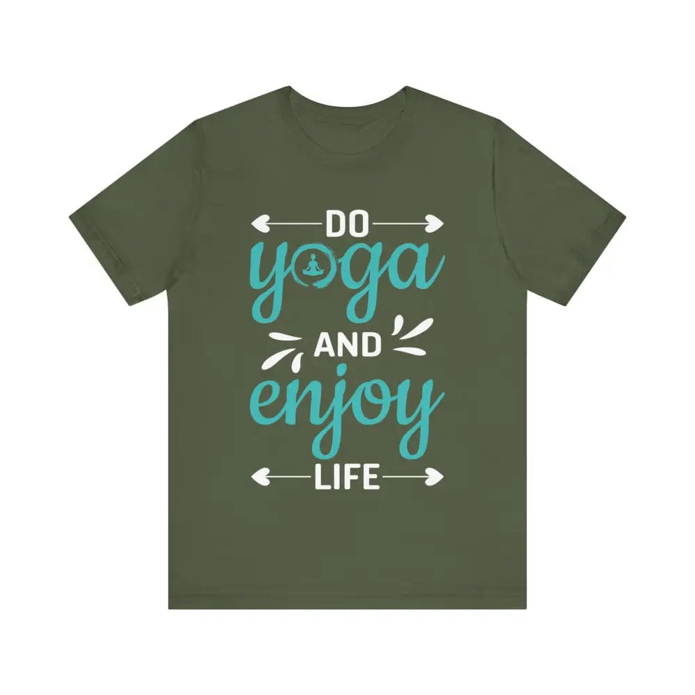 Do Yoga and Enjoy Life Unisex Jersey Short Sleeve Yoga Tee - Military Green / S - T-Shirt