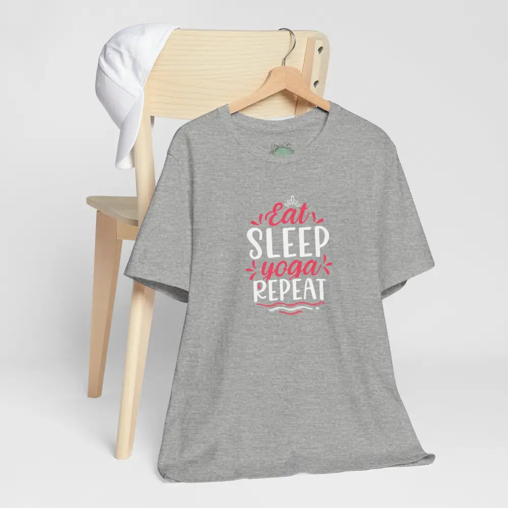 Eat Sleep Yoga Repeat T-Shirt; Yoga Routine Tee - T-Shirt