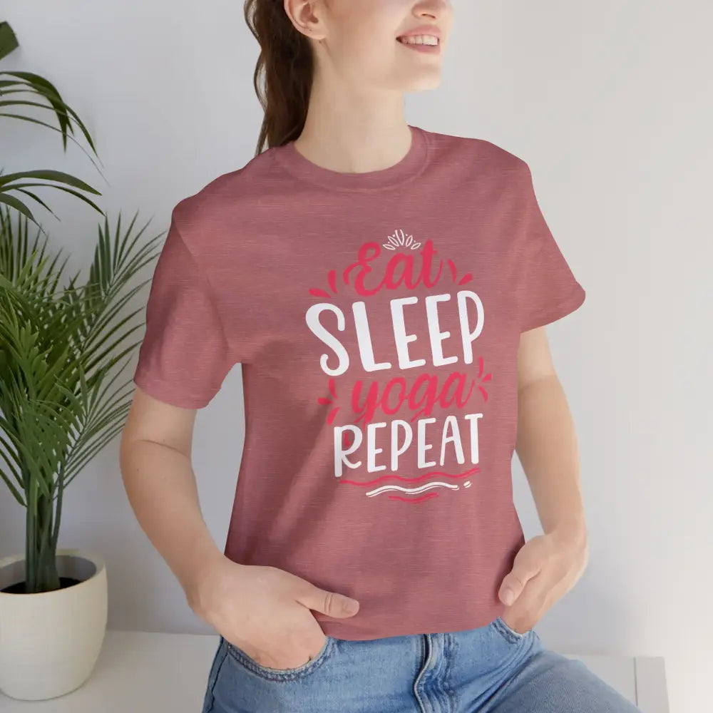 Eat Sleep Yoga Repeat T-Shirt; Yoga Routine Tee - T-Shirt