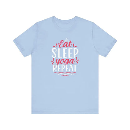 Eat Sleep Yoga Repeat Unisex Jersey Short Sleeve Tee - Baby Blue / S - T-Shirt