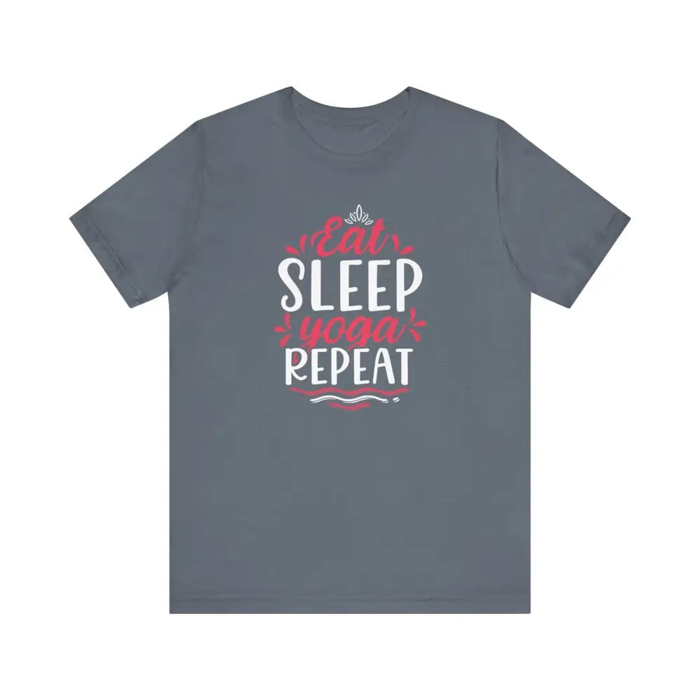 Eat Sleep Yoga Repeat Unisex Jersey Short Sleeve Tee - Steel Blue / S - T-Shirt