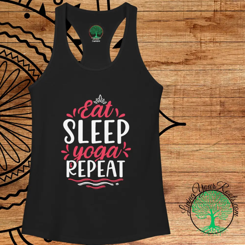 Eat Sleep Yoga Repeat Womens Racerback Tank - Tank Top