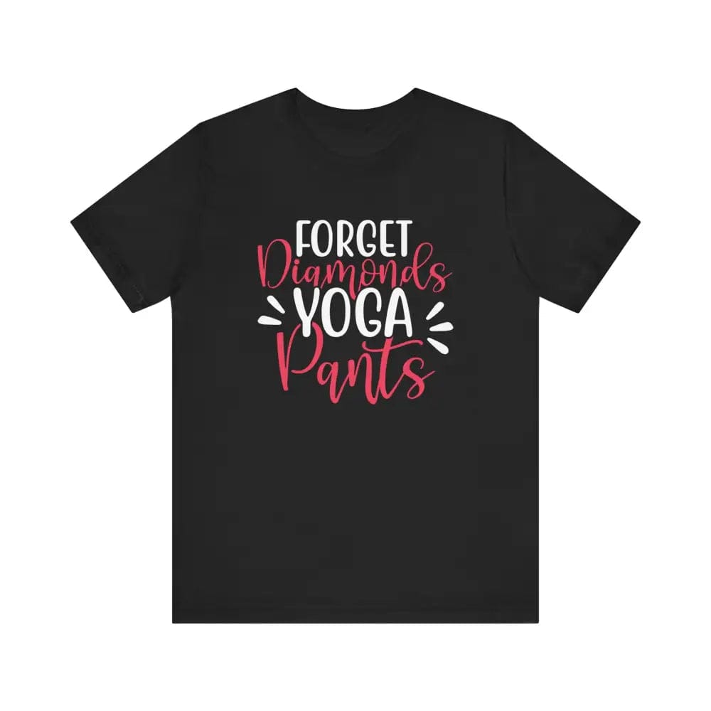 Forget Diamonds Unisex Jersey Short Sleeve Yoga Tee - Black / S - T-Shirt