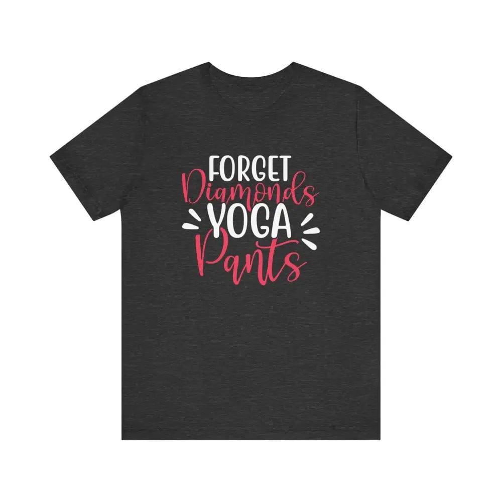 Forget Diamonds Unisex Jersey Short Sleeve Yoga Tee - Dark Grey Heather / S - T-Shirt