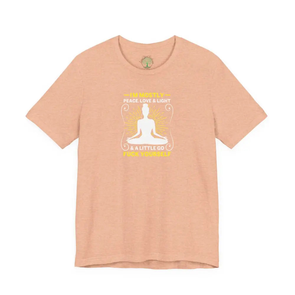 Funny ’I’m Mostly Peace Love and Light’ Meditation Tee - Heather Peach / S - T-Shirt