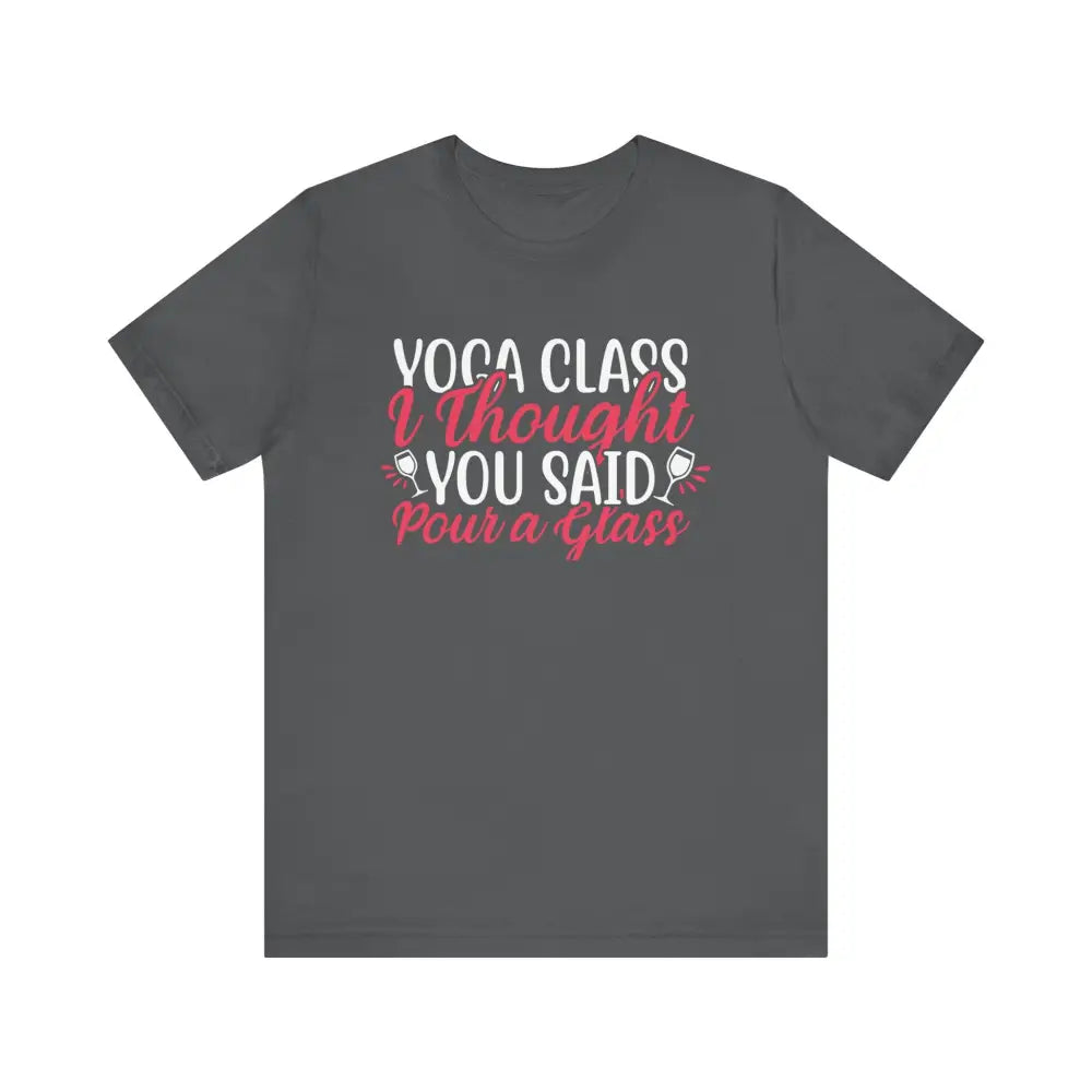 Funny Yoga Class Unisex Jersey Short Sleeve Tee - Asphalt / S - T-Shirt