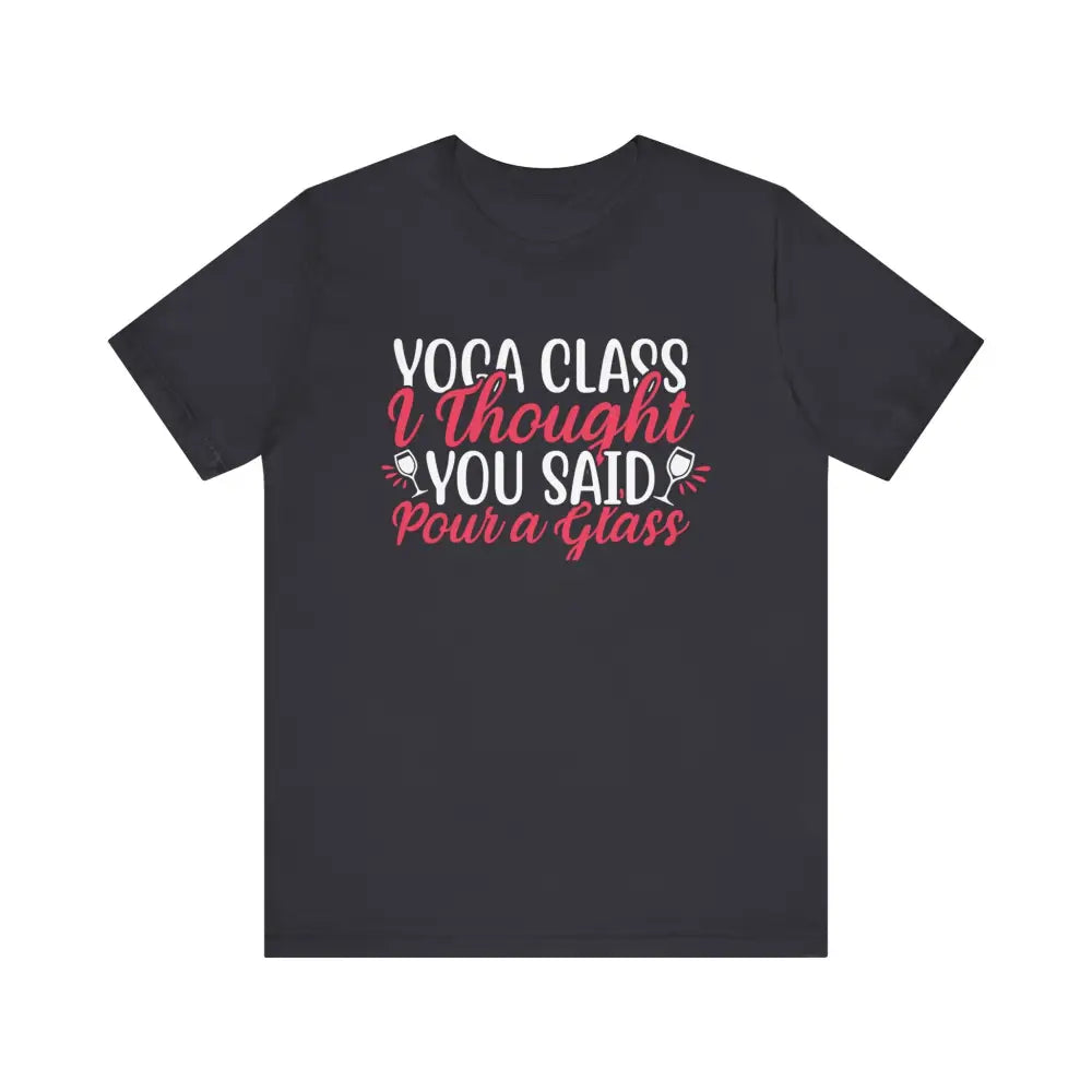 Funny Yoga Class Unisex Jersey Short Sleeve Tee - Dark Grey / S - T-Shirt