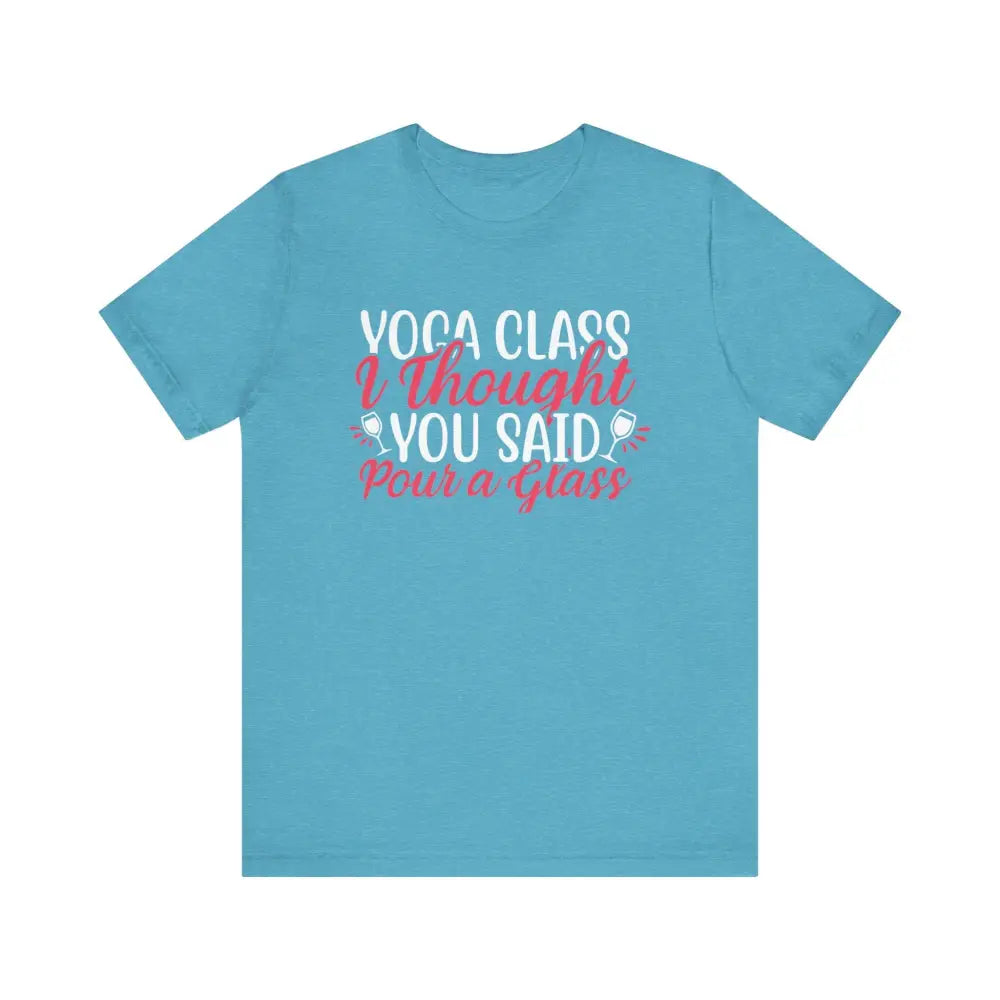 Funny Yoga Class Unisex Jersey Short Sleeve Tee - Heather Aqua / S - T-Shirt