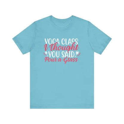 Funny Yoga Class Unisex Jersey Short Sleeve Tee - Turquoise / S - T-Shirt