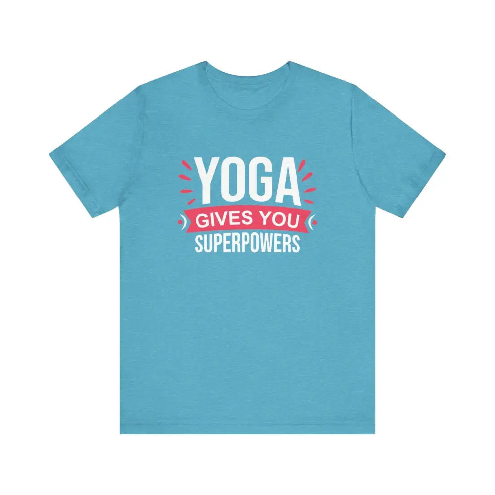 Funny Yoga Gives you Superpowers Unisex Jersey Short Sleeve Tee - Heather Aqua / S - T-Shirt