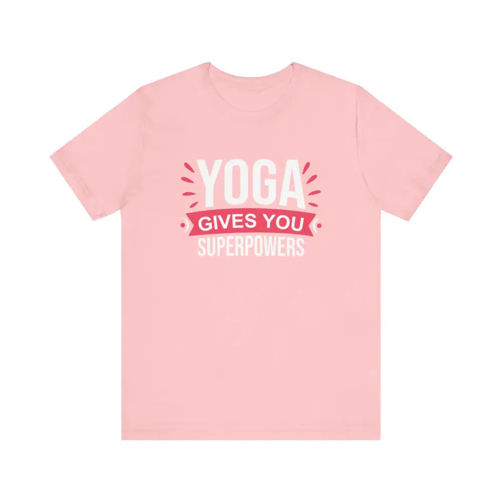 Funny Yoga Gives you Superpowers Unisex Jersey Short Sleeve Tee - Pink / S - T-Shirt