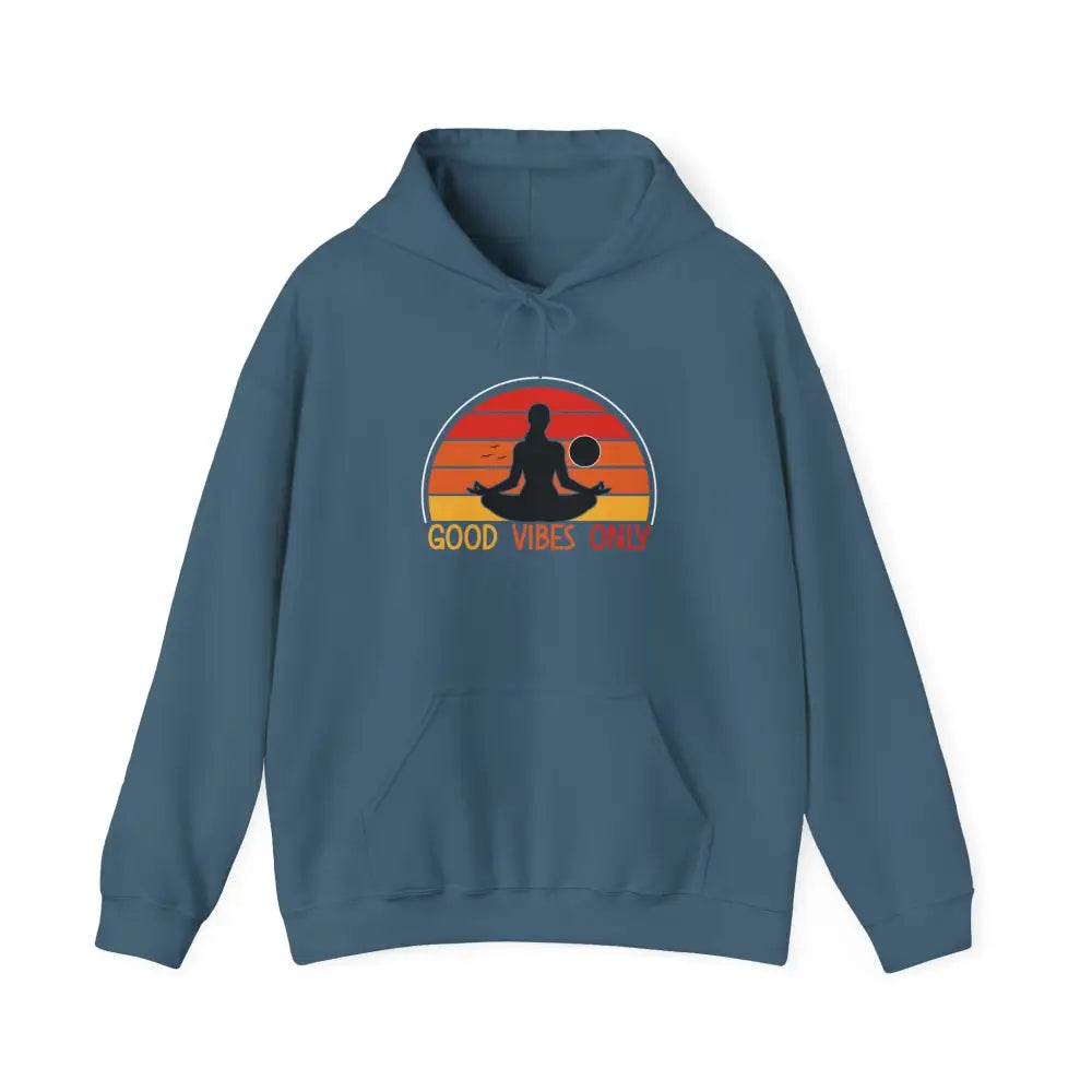 Good Vibes Only Hoodie — Retro Yoga Meditation Sweatshirt - Hoodie