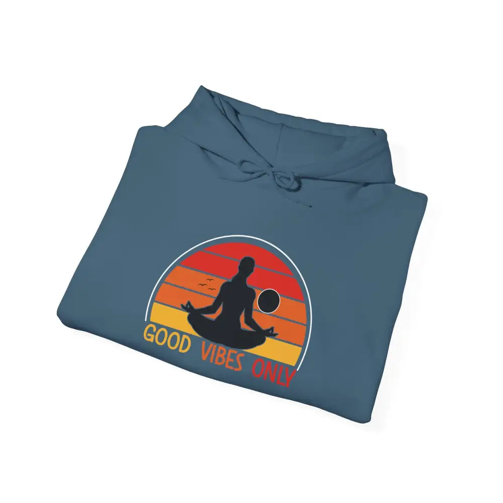 Good Vibes Only Hoodie — Retro Yoga Meditation Sweatshirt - Hoodie