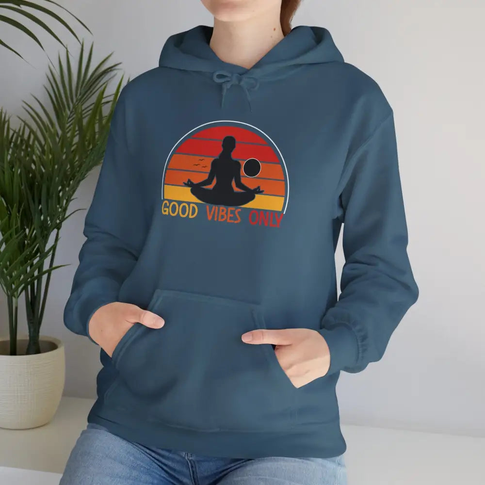 Good Vibes Only Hoodie — Retro Yoga Meditation Sweatshirt - S / Indigo Blue - Hoodie