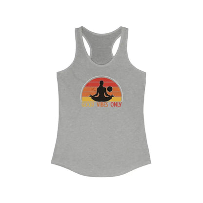 Good Vibes Only...Women’s Ideal Racerback Tank - Heather Grey / XS - Tank Top