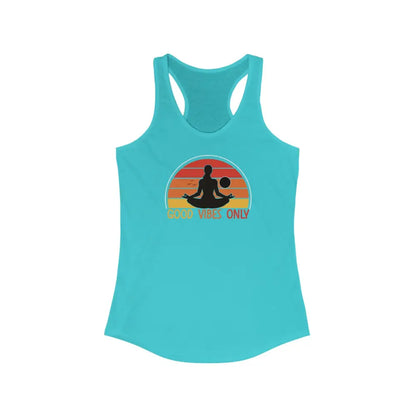 Good Vibes Only...Women’s Ideal Racerback Tank - Solid Tahiti Blue / XS - Tank Top