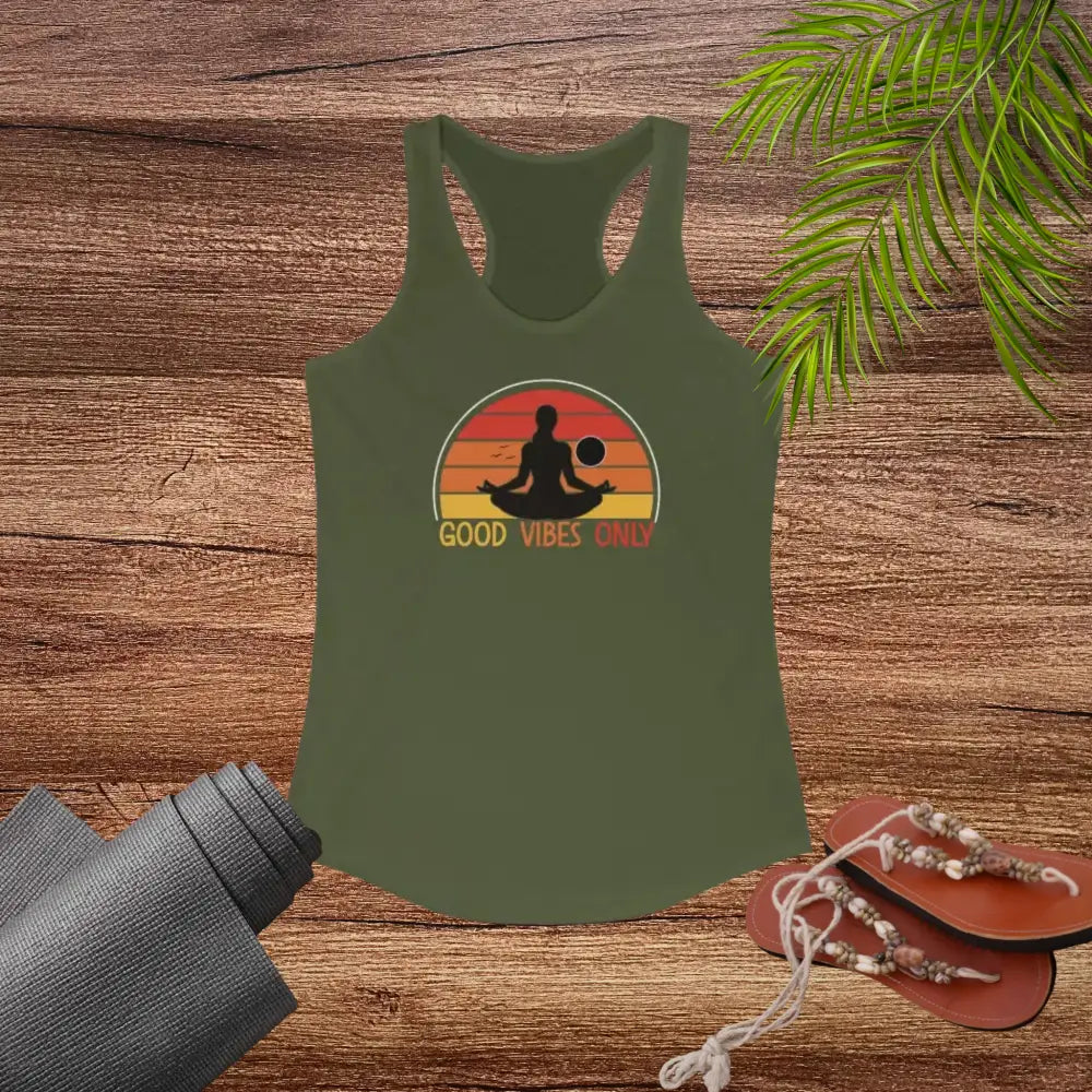 Good Vibes Only...Women’s Ideal Racerback Tank - Tank Top