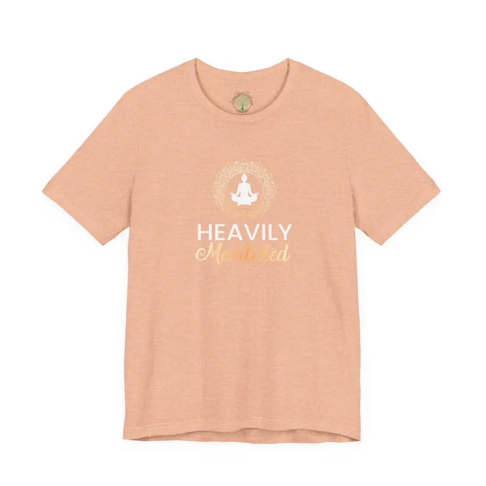 Heavily Meditated T-Shirt, Mindful Meditation Tee - Heather Peach / S - T-Shirt