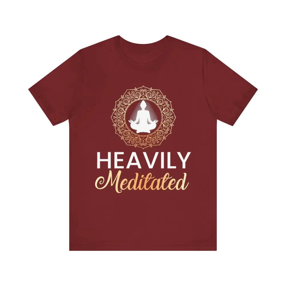 Heavily Meditated Unisex Jersey Short Sleeve Tee - Cardinal / S - T-Shirt