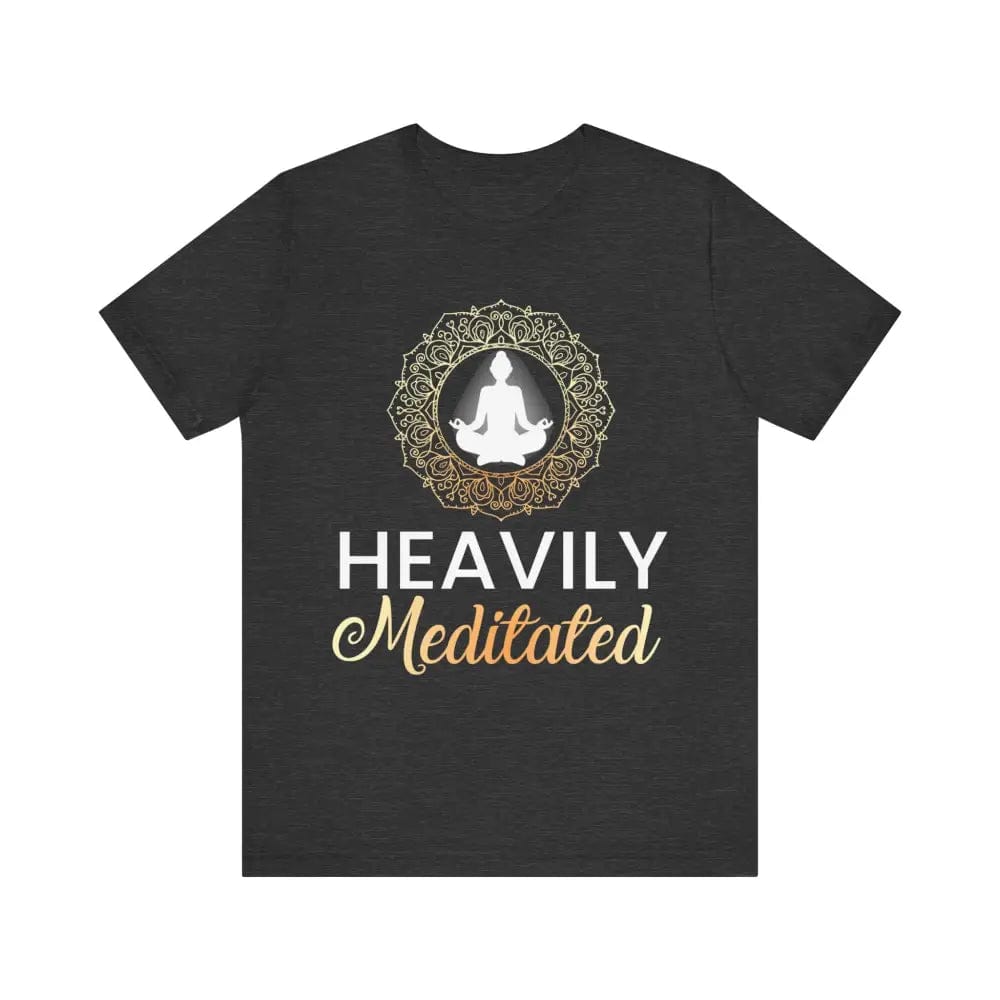 Heavily Meditated Unisex Jersey Short Sleeve Tee - Dark Grey Heather / S - T-Shirt