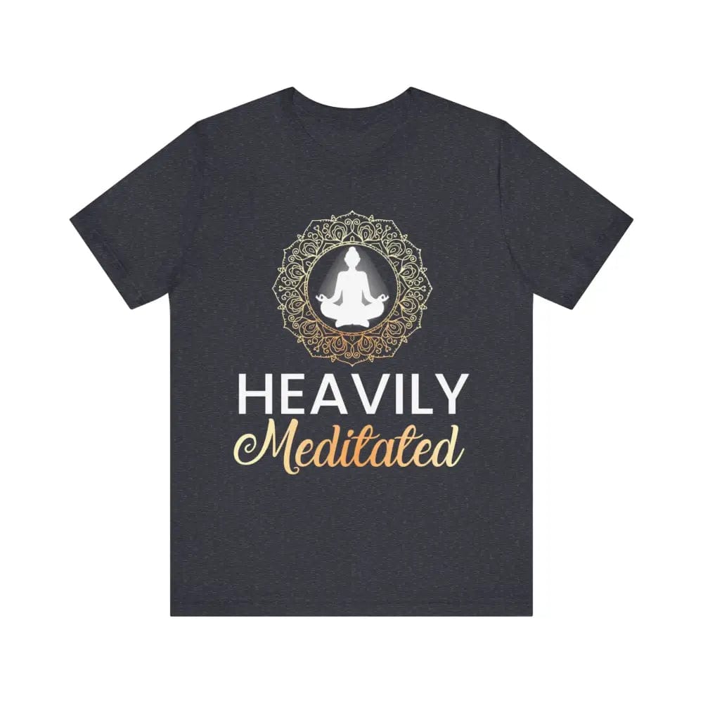 Heavily Meditated Unisex Jersey Short Sleeve Tee - Heather Navy / S - T-Shirt