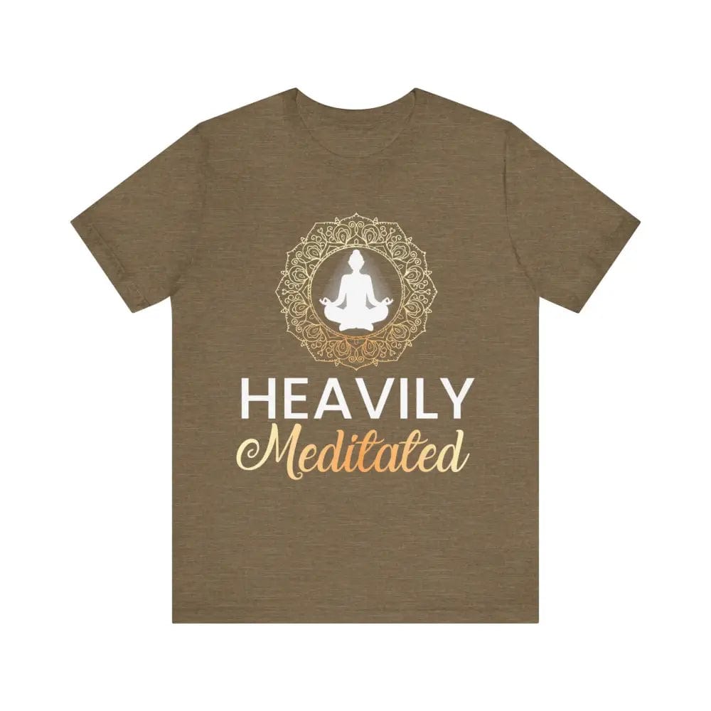 Heavily Meditated Unisex Jersey Short Sleeve Tee - Heather Olive / S - T-Shirt