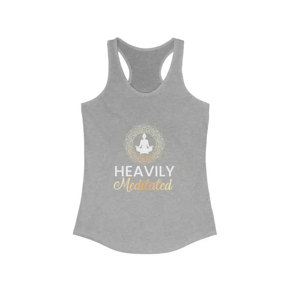 Heavily Meditated Women’s Ideal Racerback Tank - Heather Grey / XS - Tank Top