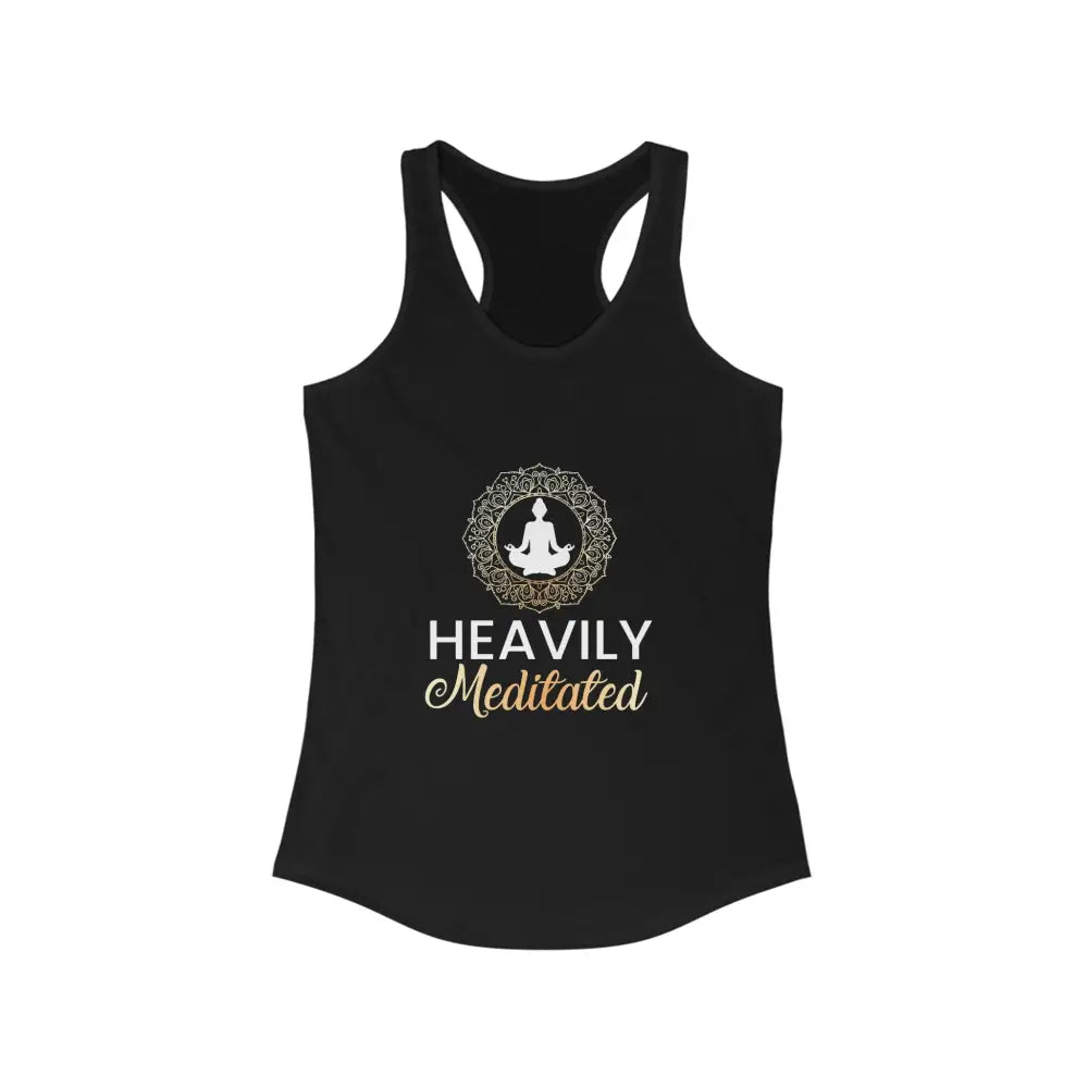 Heavily Meditated Women’s Ideal Racerback Tank - Solid Black / XS - Tank Top