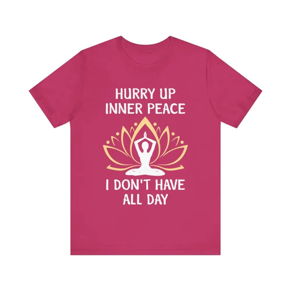 Hurry Up Inner Peace Unisex Jersey Short Sleeve Yoga Tee - Berry / S - T-Shirt