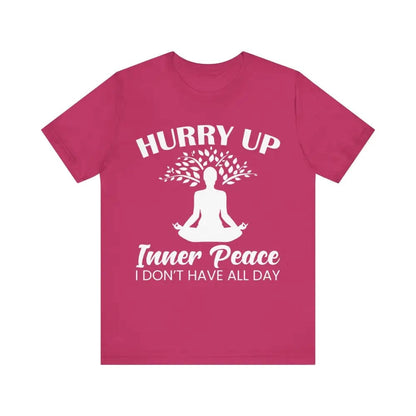 Hurry Up Inner Peace Unisex Jersey Short Sleeve Yoga Tee - Berry / S - T-Shirt