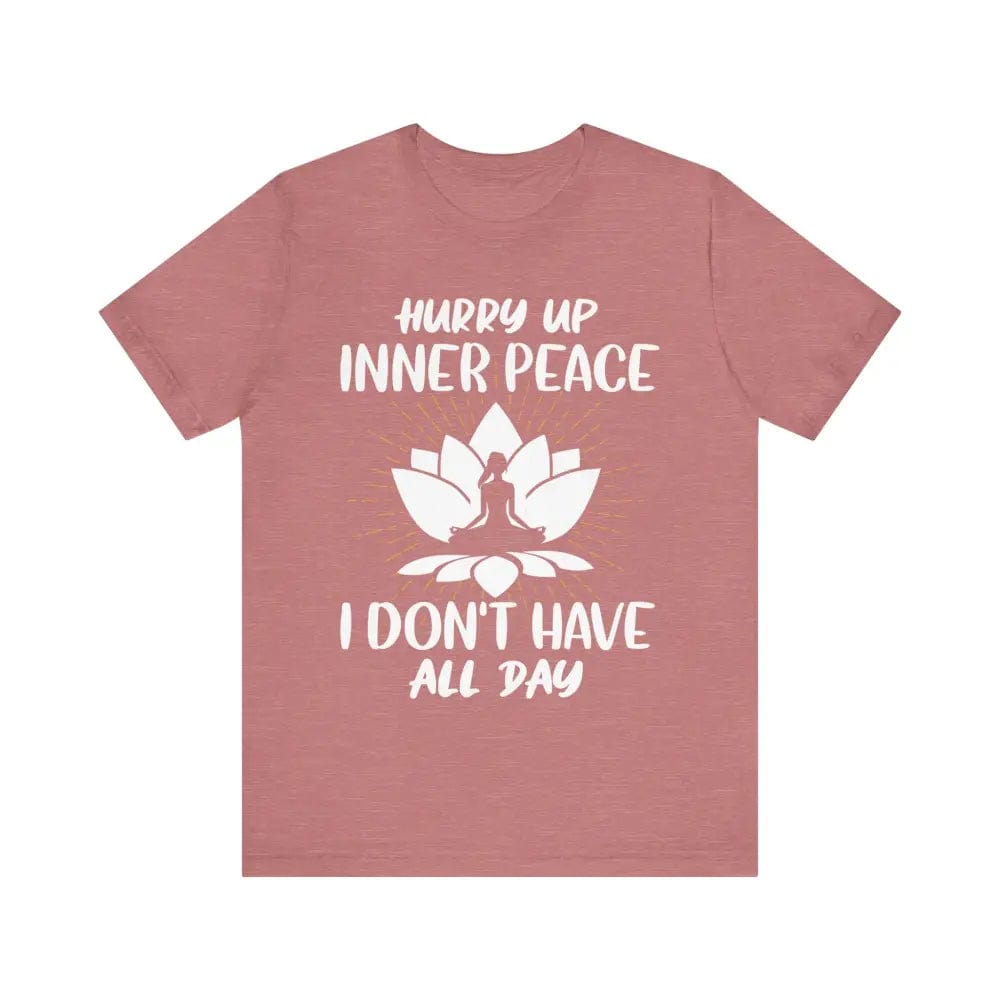 Hurry Up Inner Peace Unisex Jersey Short Sleeve Yoga Tee - Heather Mauve / S - T-Shirt