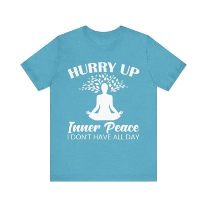 Hurry Up Inner Peace Unisex Jersey Short Sleeve Yoga Tee - Heather Aqua / S - T-Shirt