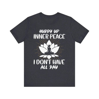 Hurry Up Inner Peace Unisex Jersey Short Sleeve Yoga Tee - Heather Navy / S - T-Shirt