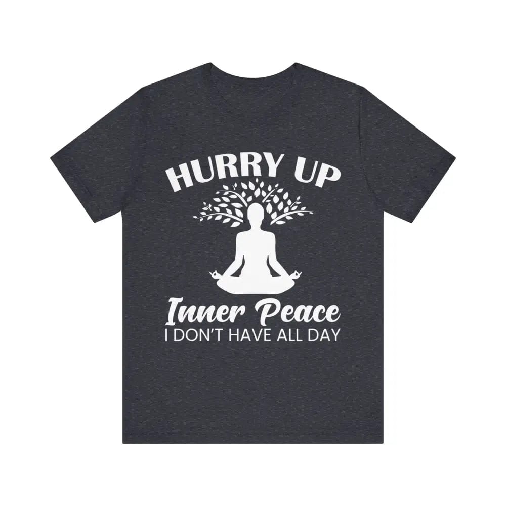 Hurry Up Inner Peace Unisex Jersey Short Sleeve Yoga Tee - Heather Navy / S - T-Shirt