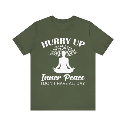 Hurry Up Inner Peace Unisex Jersey Short Sleeve Yoga Tee - Military Green / S - T-Shirt