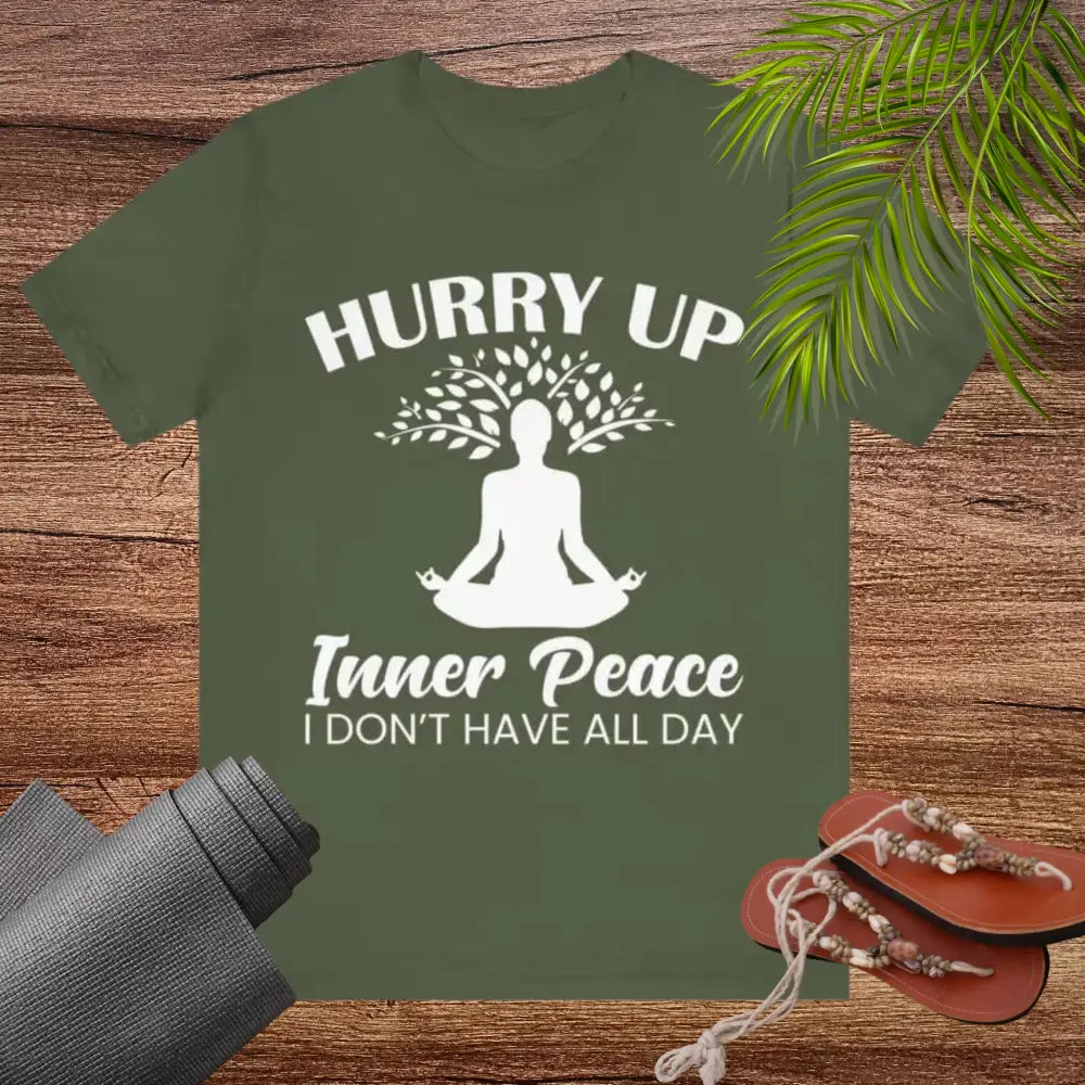 Hurry Up Inner Peace Unisex Jersey Short Sleeve Yoga Tee - T-Shirt