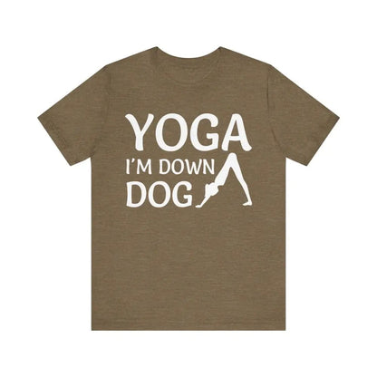 I’m Down Dog Unisex Jersey Short Sleeve Yoga Tee - Heather Olive / S - T-Shirt