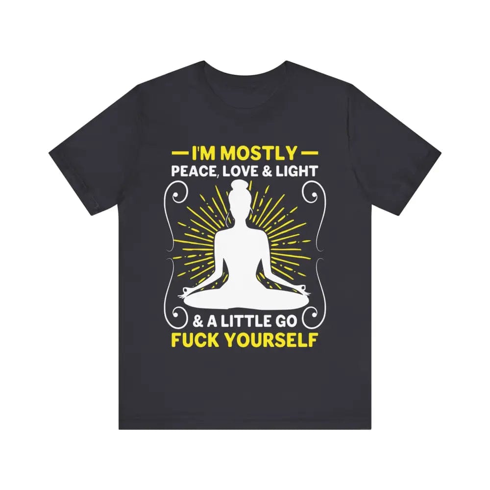 I’m Mostly Peace Love and Light Unisex Jersey Short Sleeve Yoga Tee - Dark Grey / S - T-Shirt