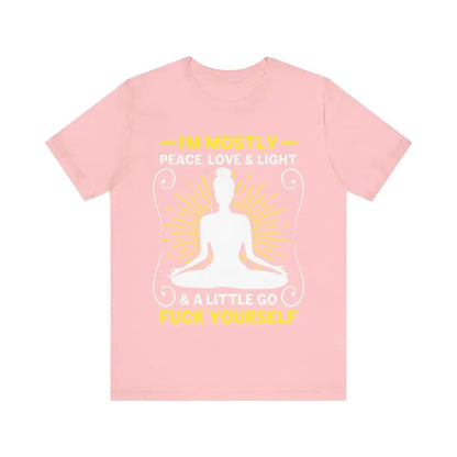 I’m Mostly Peace Love and Light Unisex Jersey Short Sleeve Yoga Tee - Pink / S - T-Shirt