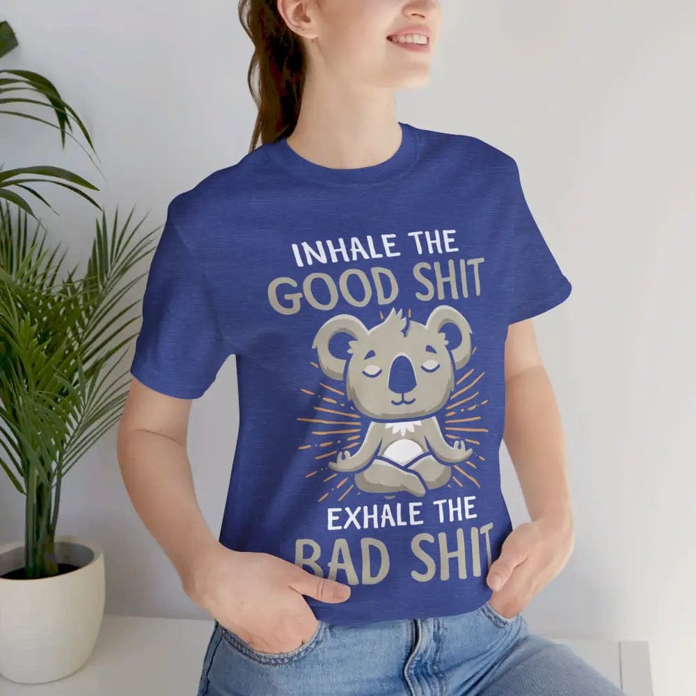 Inhale the Good Exhale the Bad Unisex Jersey Short Sleeve Yoga Tee - T-Shirt