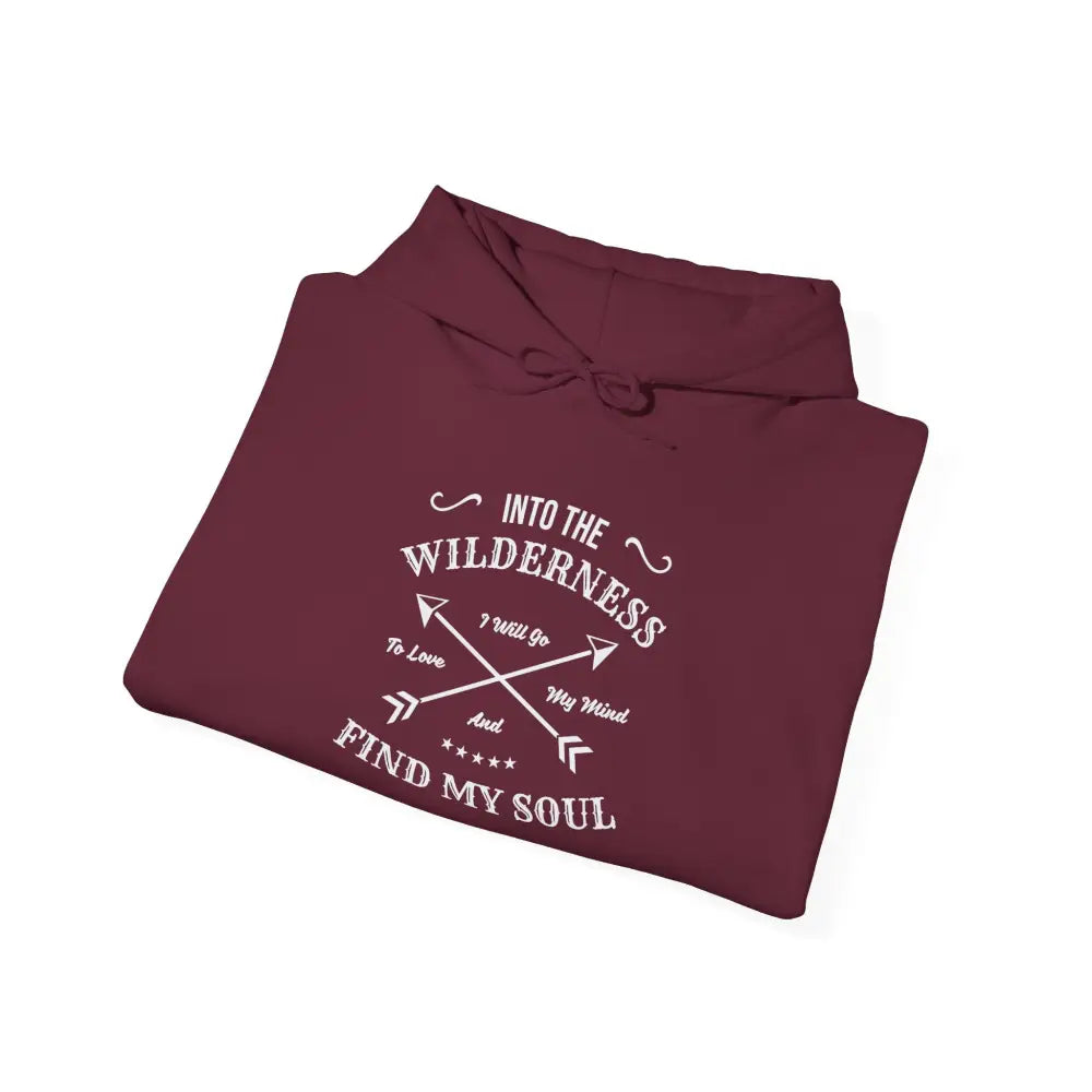 Into the Wilderness I Go Hoodie — Adventure Outdoor Travel Sweatshirt - S / Maroon - Hoodie